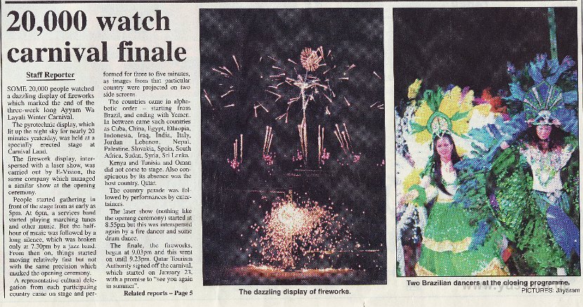 Daily Gulf Times, Doha. The grand finale of the winter carnival, with the Samba dancers Yussara Dance Company with here Brazilian dance Show